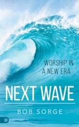Next Wave: Worship in a New Era - eBook