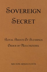 Sovereign Secret: Royal Priests of Blessings - eBook