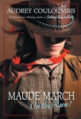 Maude March on the Run! - eBook