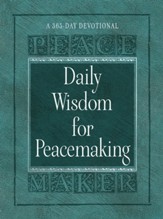 Daily Wisdom for Peacemaking - eBook