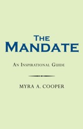 The Mandate: An Inspirational Guide - eBook