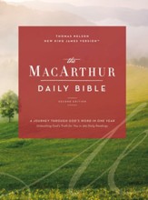The NKJV, MacArthur Daily Bible, 2nd Edition, eBook, Comfort Print: Read Through the Bible in One Year, with Notes from John MacArthur - eBook