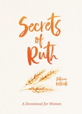 Secrets of Ruth: A Devotional for Women - eBook