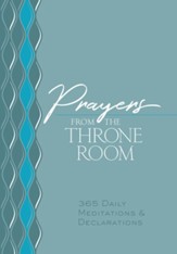 Prayers from the Throne Room: 365 Daily Meditations & Declarations - eBook