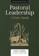 Pastoral Leadership: For the Care of Souls - eBook
