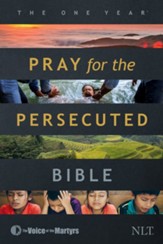 The One Year Pray for the Persecuted Bible NLT - eBook