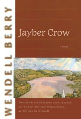 Jayber Crow: A Novel - eBook