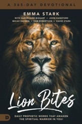 Lion Bites: Daily Prophetic Words That Awaken the Spiritual Warrior in You! - eBook