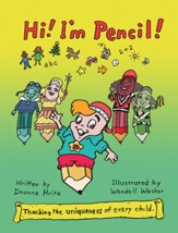 Hi! I'm Pencil! - eBook