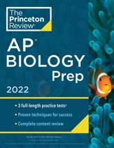Princeton Review AP Biology Prep, 2022: Practice Tests + Complete Content Review + Strategies & Techniques - eBook