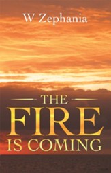 The Fire Is Coming - eBook