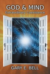 God & Mind: Extraordinary Coexistence - eBook