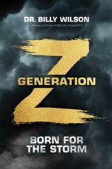 Generation Z: Born for the Storm - eBook