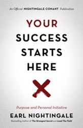 Your Success Starts Here: Purpose and Personal Initiative - eBook
