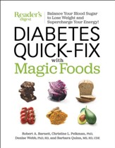 Diabetes Quick-Fix with Magic Foods: Balance Your Blood Sugar to Lose Weight and Supercharge Your Energy! - eBook