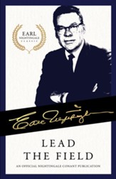 Lead the Field: An Official Nightingale Conant Publication - eBook