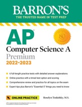 AP Computer Science A PREMIUM: With 6 Practice Tests - eBook