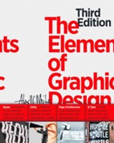 The Elements of Graphic Design: Third Edition - eBook