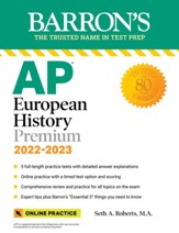 AP European History Premium: With 5 Practice Tests - eBook