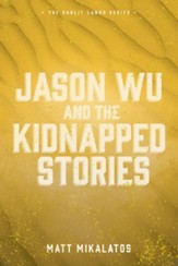Jason Wu and the Kidnapped Stories - eBook