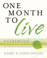 One Month to Live Guidebook: To a No-Regrets Life - eBook