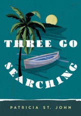 Three Go Searching - eBook
