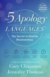The 5 Apology Languages: The Secret to Healthy Relationships - eBook
