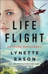 Life Flight (Extreme Measures Book #1) - eBook