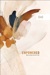 Empowered: More of Him for All of You - eBook