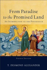 From Paradise to the Promised Land: An Introduction to the Pentateuch - eBook