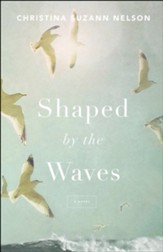 Shaped by the Waves - eBook