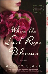 Where the Last Rose Blooms (Heirloom Secrets) - eBook