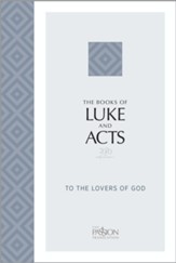 The Books of Luke and Acts (2020 Edition): To the Lovers of God - eBook