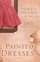 Painted Dresses: A Novel - eBook