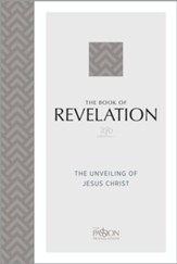 The Book of Revelation (2020 Edition): The Unveiling of Jesus Christ - eBook