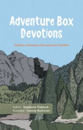 Adventure Box Devotions: Outdoor Adventure Devotions for Families - eBook
