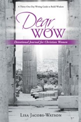 Dear Wow: Devotional Journal for Christian Women - eBook
