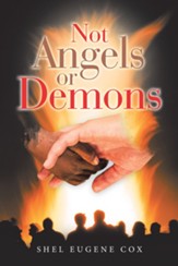 Not Angels or Demons - eBook