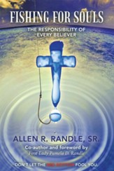 Fishing for Souls: The Responsibility of Every Believer - eBook