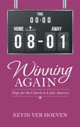 Winning Again: Hope for the Church in Little America - eBook