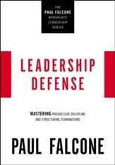 Leadership Defense: Mastering Progressive Discipline and Structuring Terminations - eBook
