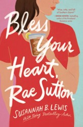 Bless Your Heart, Rae Sutton - eBook