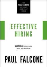 Effective Hiring: Mastering the Interview, Offer, and Onboarding - eBook