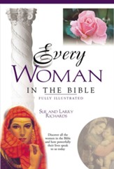 Every Woman in the Bible: Everything in the Bible Series - eBook