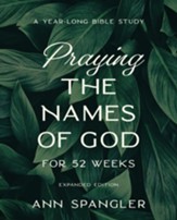 Praying the Names of God for 52 Weeks -eBook