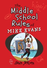The Middle School Rules of Mike Evans: as told by Sean Jensen - eBook