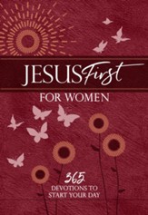 Jesus First for Women: 365 Daily Devotions - eBook