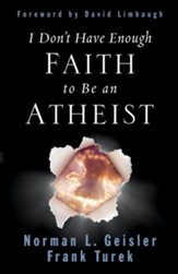 I Don't Have Enough Faith to Be an Atheist - eBook