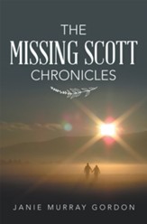 The Missing Scott Chronicles - eBook