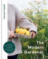 The Modern Gardener / Digital original - eBook